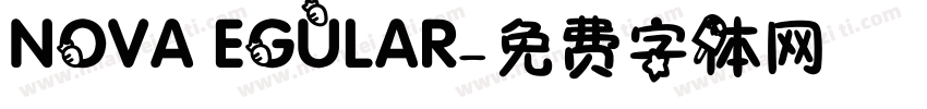 NOVA EGULAR字体转换
